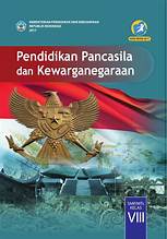 Pendidikan Pancasila dan Kewarganegaraan SMP.MTs Kelas VIII Edisi Revisi 2017